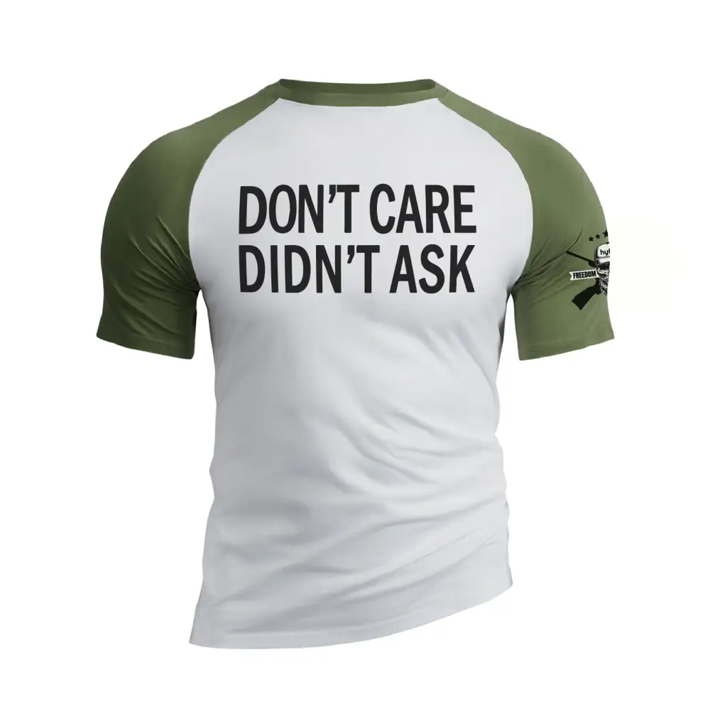DON'T CARE DIDN'T ASK RAGLAN GRAPHIC TEE