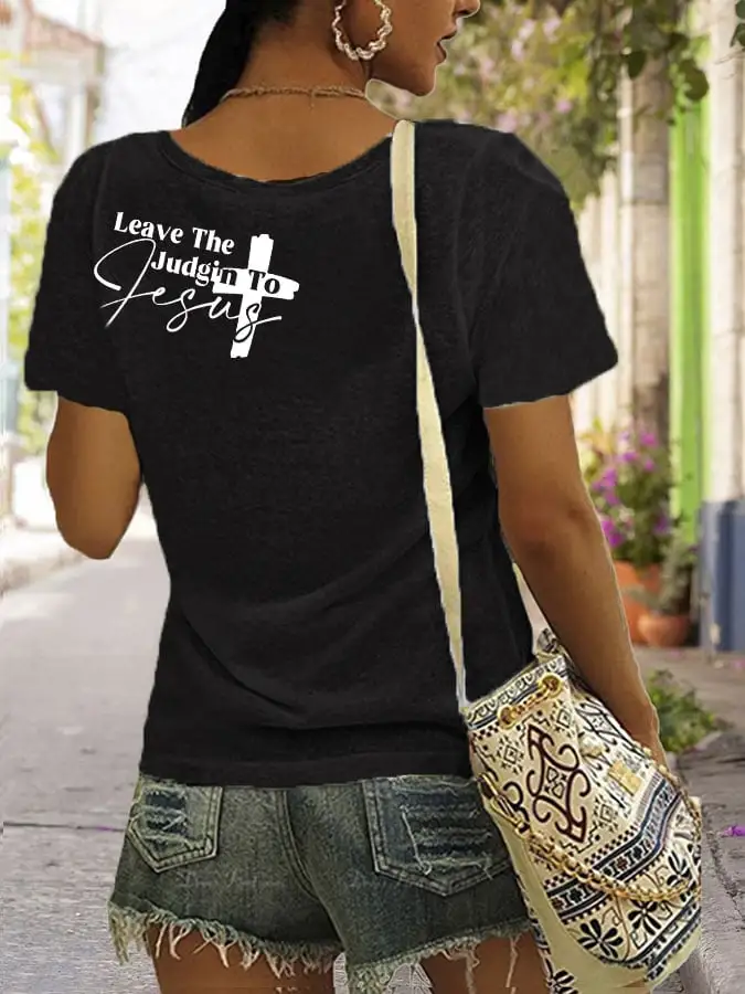 Women's Faith Cross Leave The Judgin To Jesus V-Neck T-Shirt