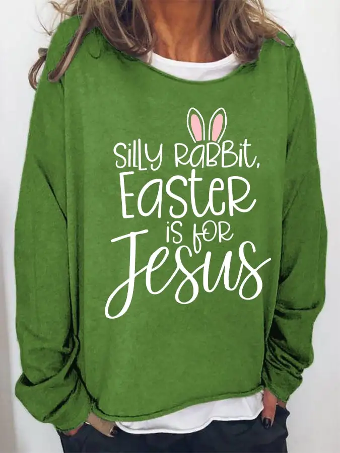 Women's Silly Rabbit Easter if for Jesus Print Long Sleeve T-Shirt