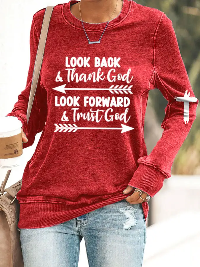 Women's Look Forward And Thank God Print Casual Sweatshirt