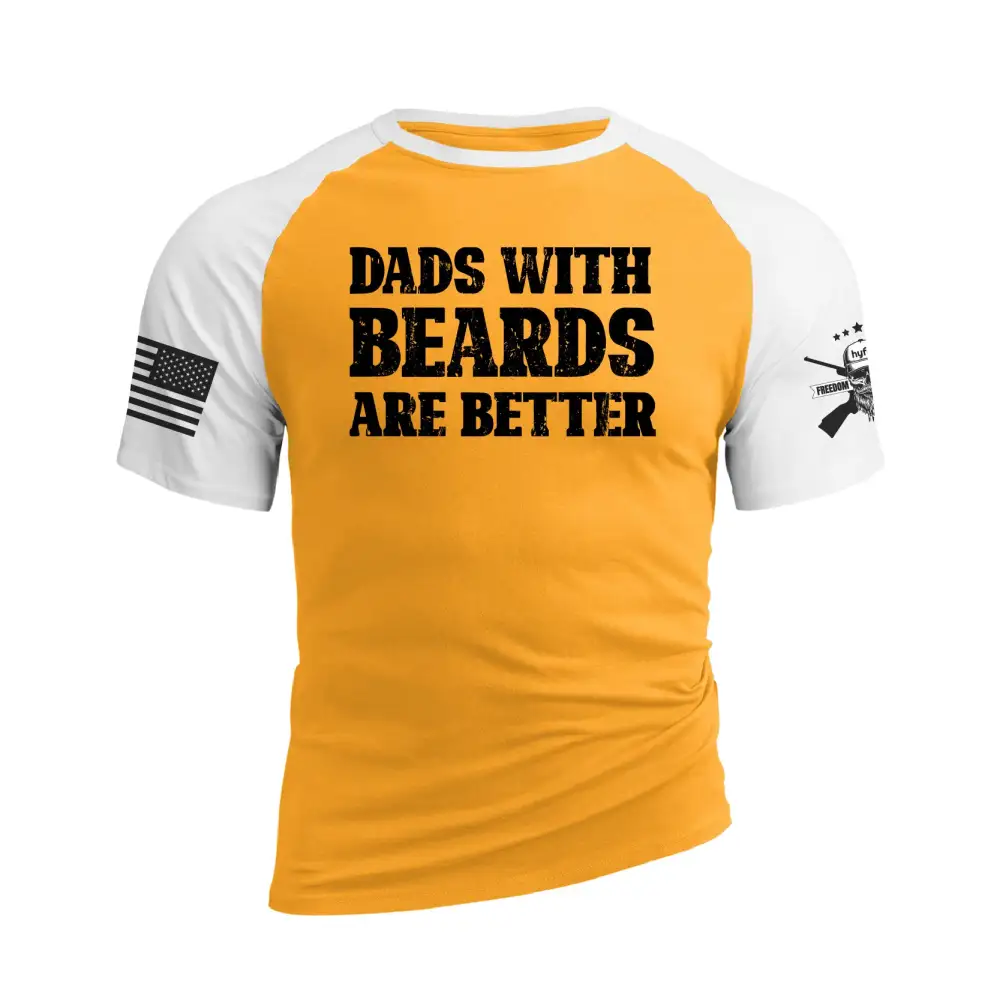 DADS WITH BEARDS ARE BETTER RAGLAN GRAPHIC TEE
