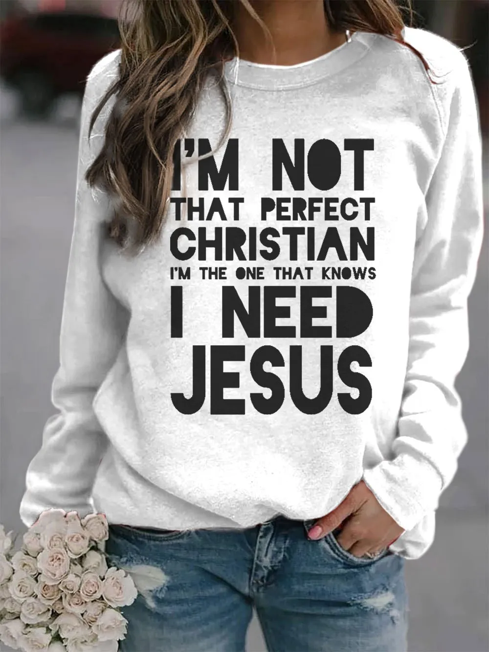 Women's Faith Christian I Need Jesus Print Sweatshirt