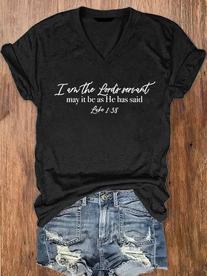 Women's I am the Lord's Servant - Luke 1:38 Scripture Print V-Neck T-Shirt