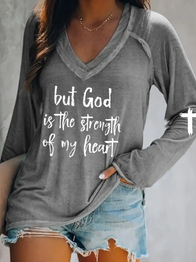 Women's But God Is The Strength Of My Heart Print Long Sleeve T-Shirt