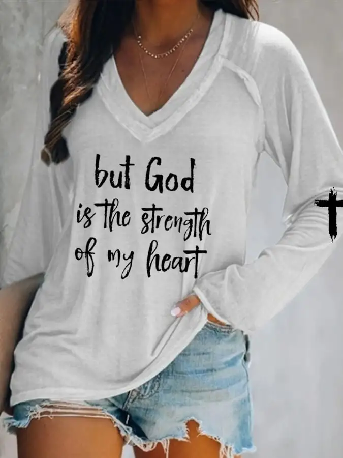 Women's But God Is The Strength Of My Heart Print Long Sleeve T-Shirt