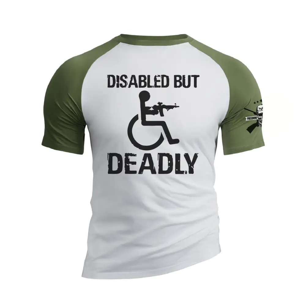 DISABLED BUT DEADLY RAGLAN GRAPHIC TEE