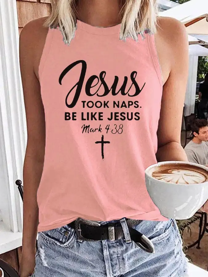 Women's Jesus Took Naps Be Like Jesus Tank Top