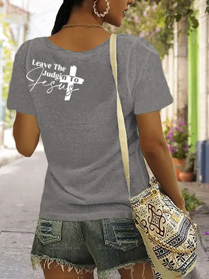 Women's Faith Cross Leave The Judgin To Jesus V-Neck T-Shirt