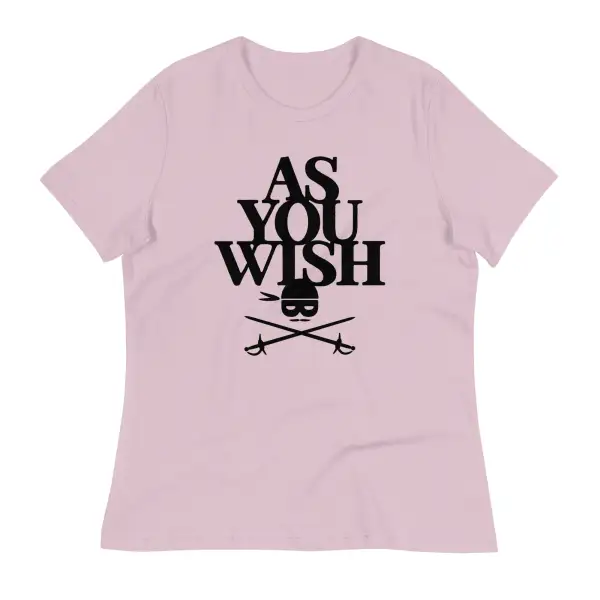 As You Wish Women's Signature Tee
