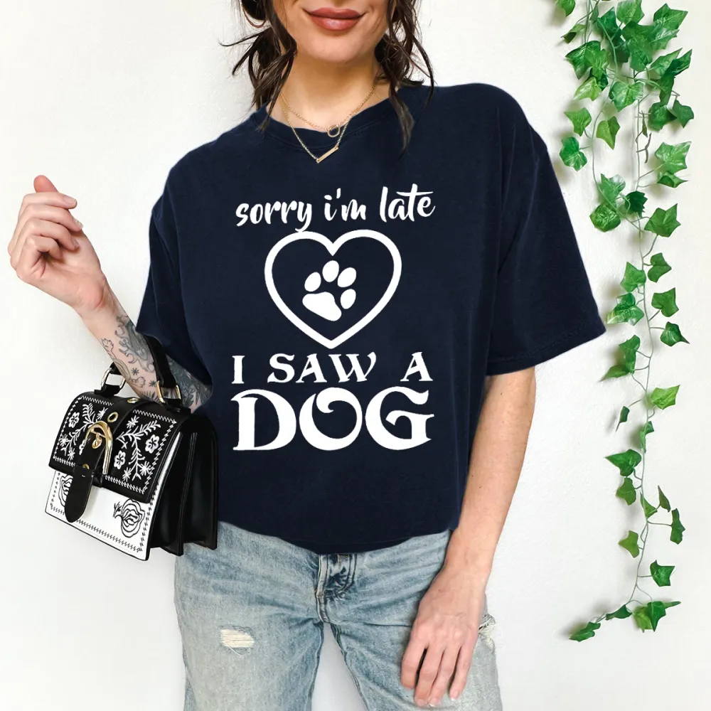 Dog Lover Late Apology Graphic Tee