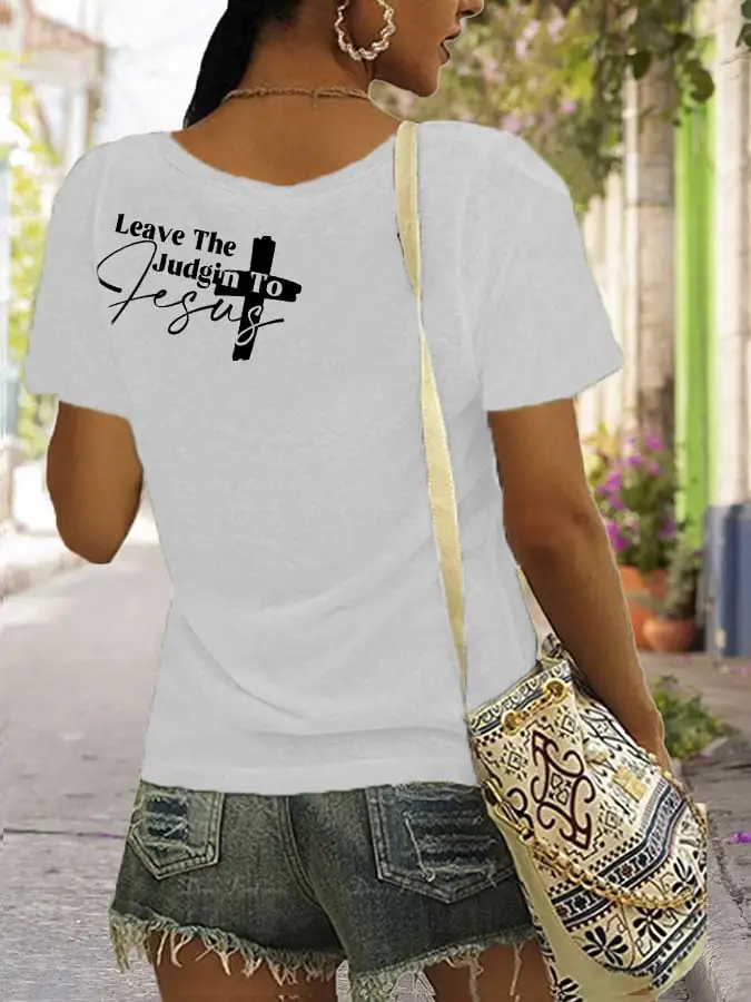 Women's Faith Cross Leave The Judgin To Jesus V-Neck T-Shirt