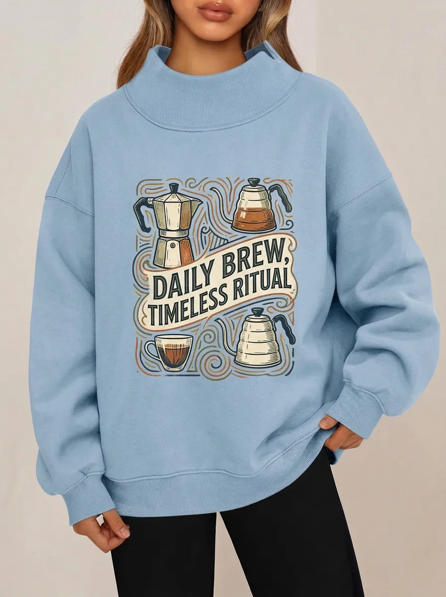 Women's Coffee Lover Daily Brew Printed Sweatshirt
