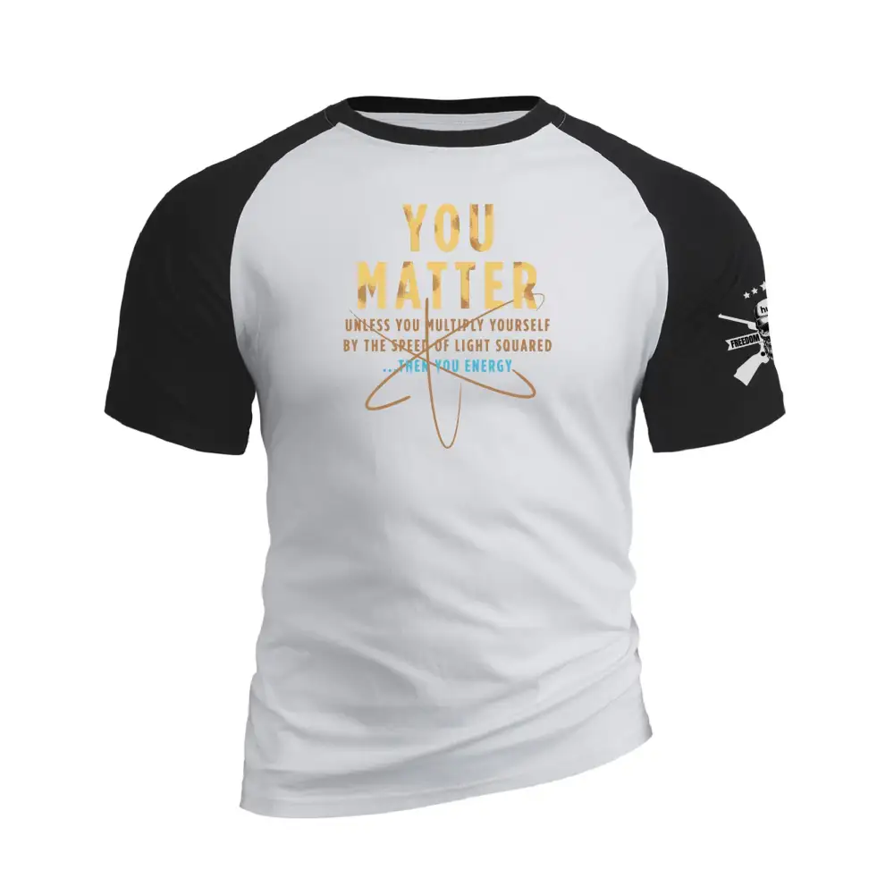 YOU MATTER RAGLAN GRAPHIC TEE