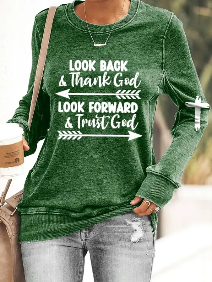 Women's Look Forward And Thank God Print Casual Sweatshirt