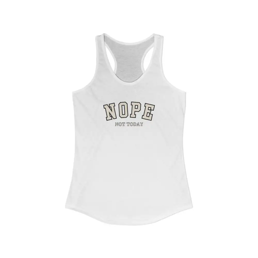 Not Today Graphic Racerback Tank