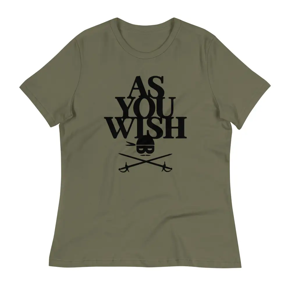 As You Wish Women's Signature Tee