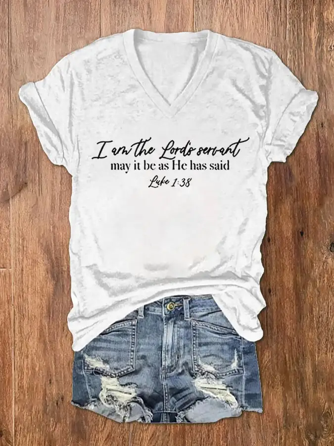 Women's I am the Lord's Servant - Luke 1:38 Scripture Print V-Neck T-Shirt