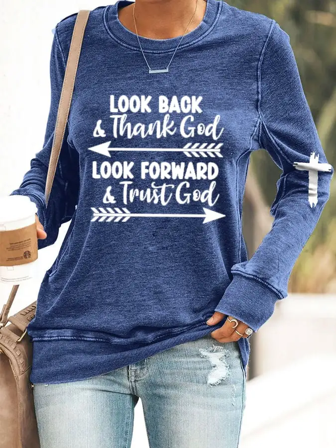 Women's Look Forward And Thank God Print Casual Sweatshirt