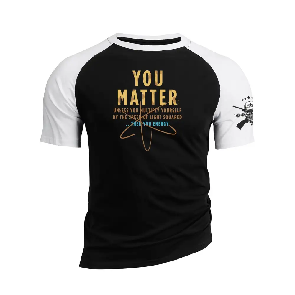 YOU MATTER RAGLAN GRAPHIC TEE