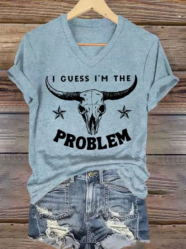 Women's I Guess I'M The Problem V-Neck Short-Sleeved T-Shirt