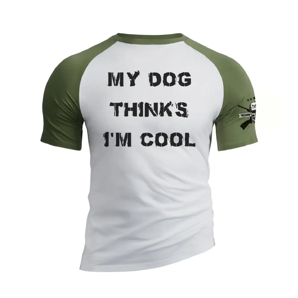 MY DOG THINK'S I'M COOL RAGLAN GRAPHIC TEE