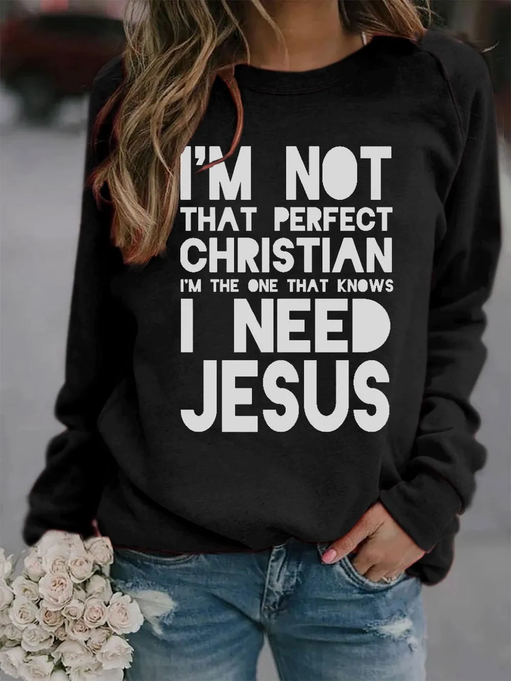 Women's Faith Christian I Need Jesus Print Sweatshirt