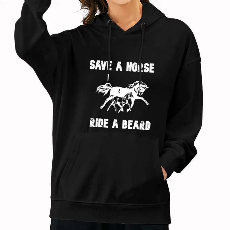 Save A Horse Ride A Beard Women‘s Horses Print Long Sleeves Hoodies