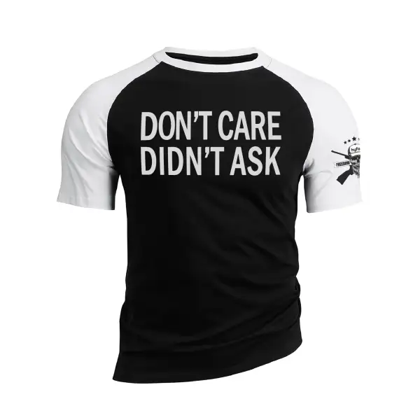 DON'T CARE DIDN'T ASK RAGLAN GRAPHIC TEE