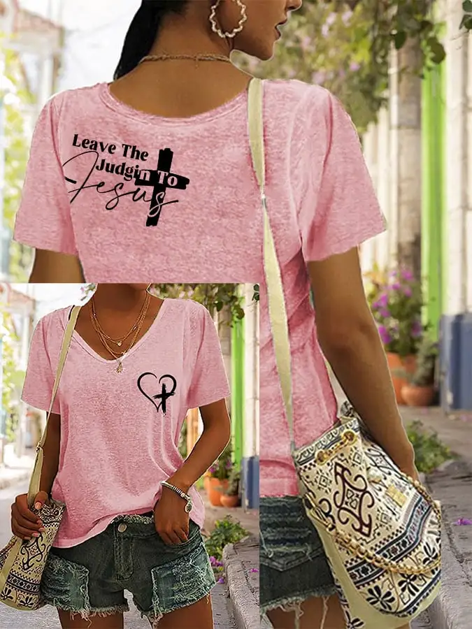 Women's Faith Cross Leave The Judgin To Jesus V-Neck T-Shirt
