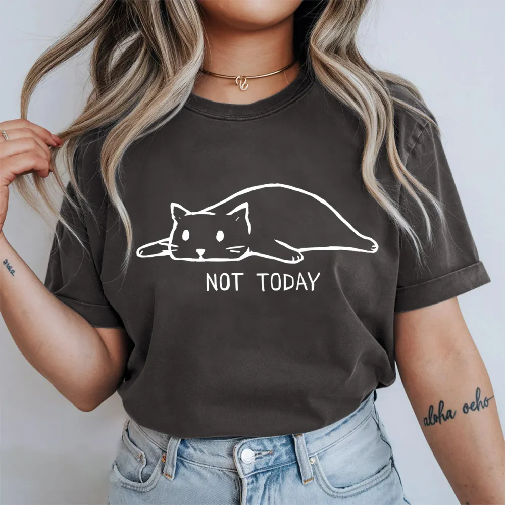 Not Today Cat Graphic Cute Tee