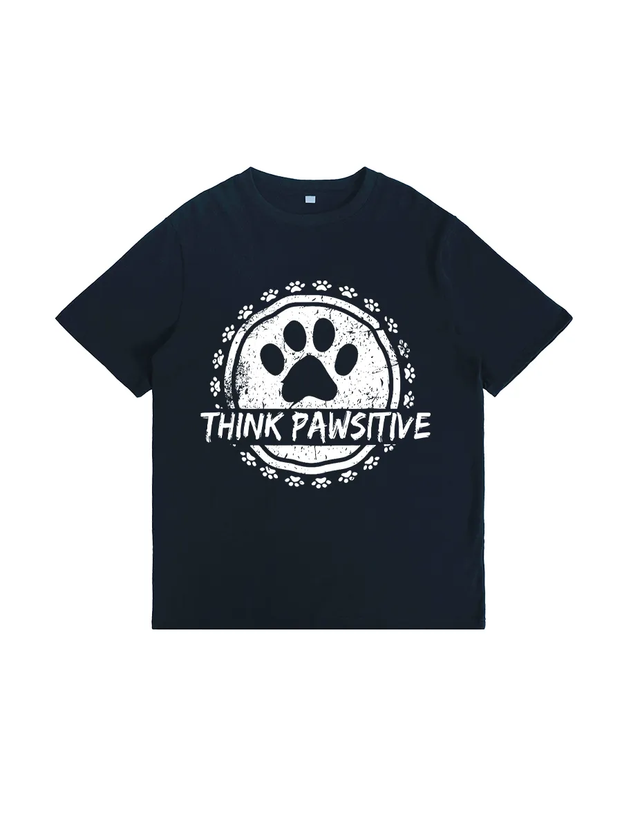 Think Pawsitive Printed T-shirts