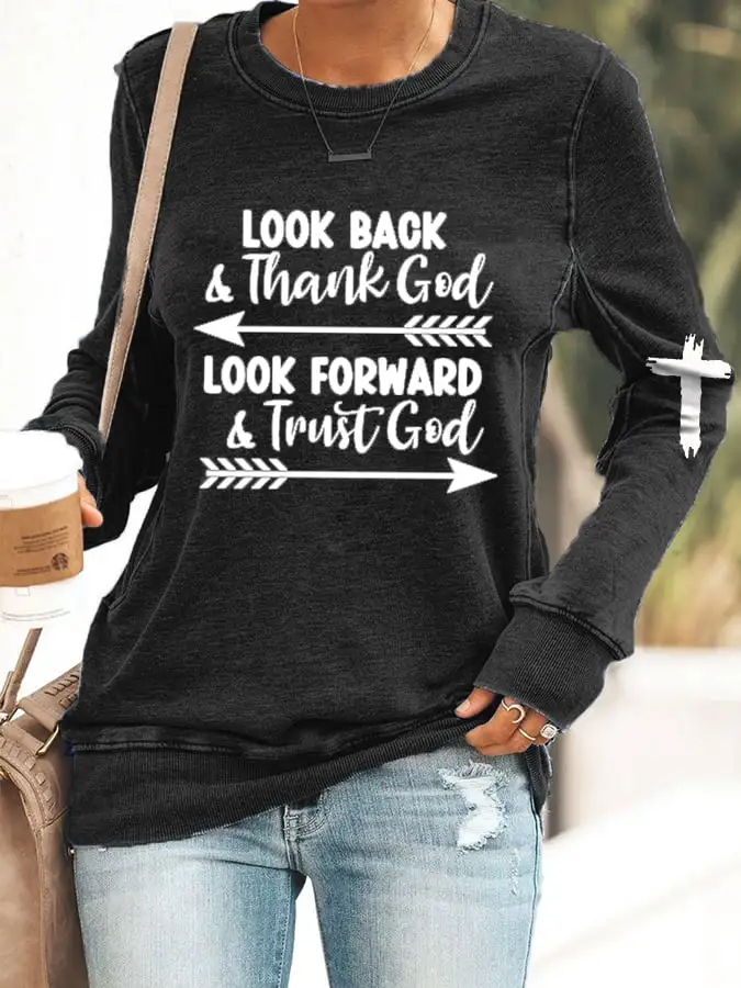 Women's Look Forward And Thank God Print Casual Sweatshirt