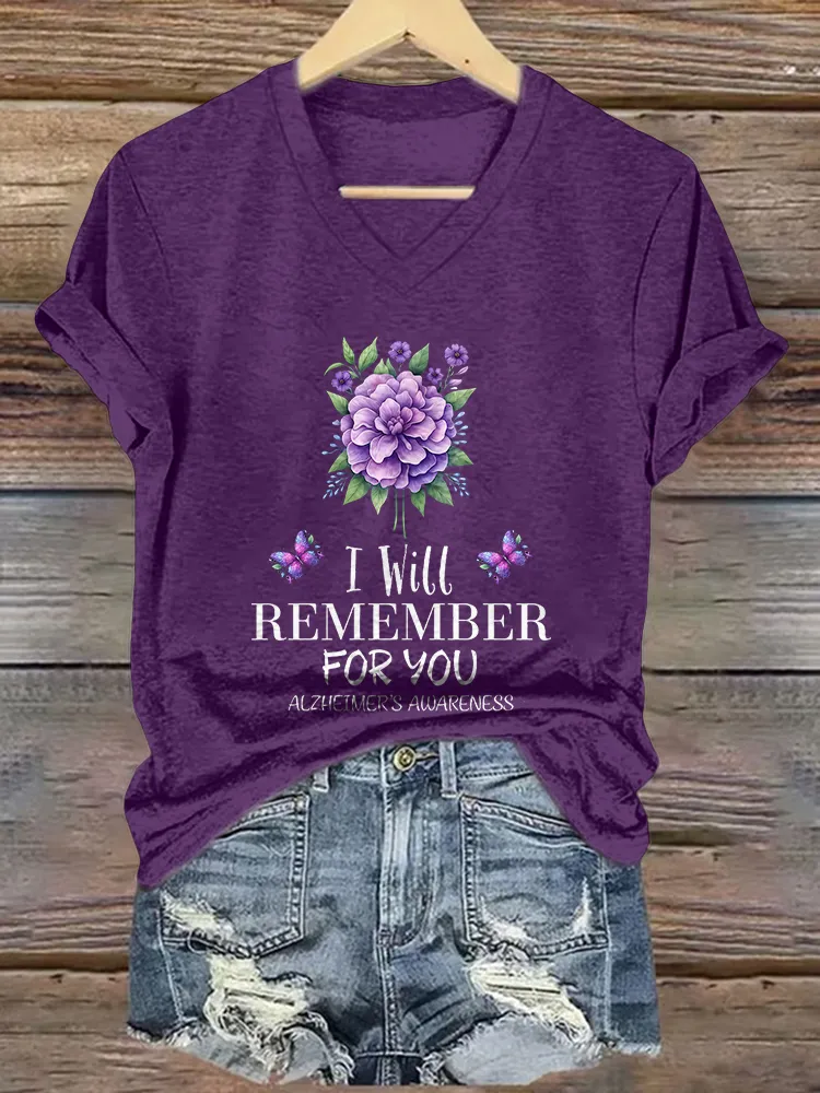Women's I Will Remember For You Alzheimer's Awareness V-Neck T-Shirt