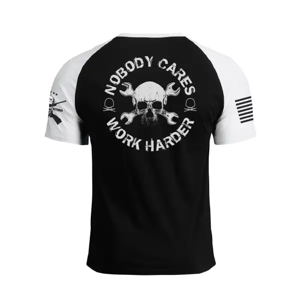 NOBODY CARES WORK HARDER 100% COTTON RAGLAN GRAPHIC TEE