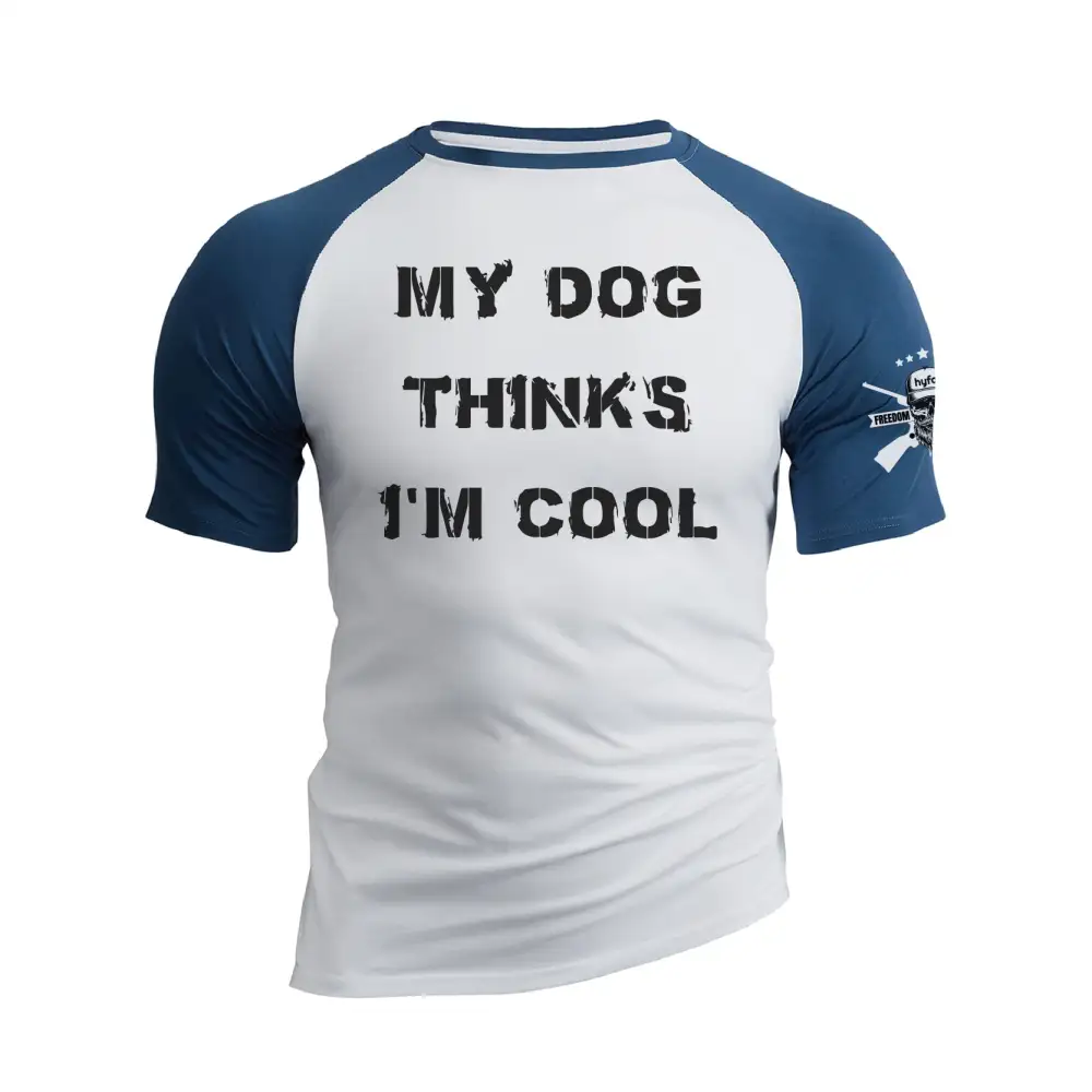 MY DOG THINK'S I'M COOL RAGLAN GRAPHIC TEE
