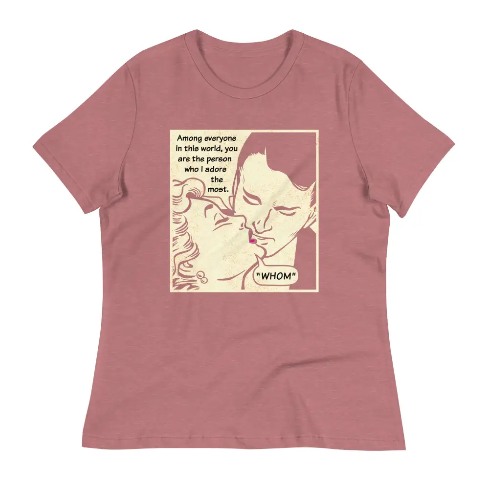 Whom I Adore The Most Women's Signature Tee