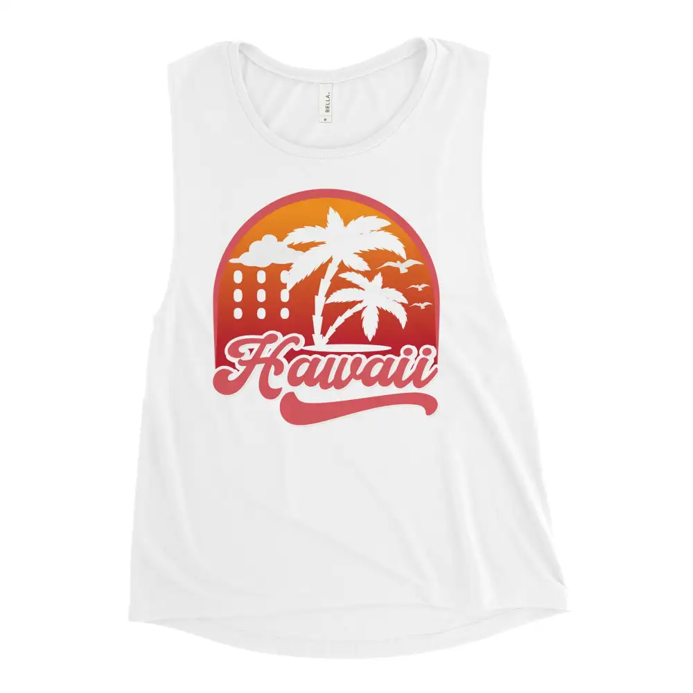 Ladies Muscle Tank Hawaii Tank Top