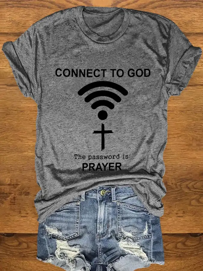 Women's 'Connect to God the Password Is Prayer' Faith Fun Print Crew Neck Tee