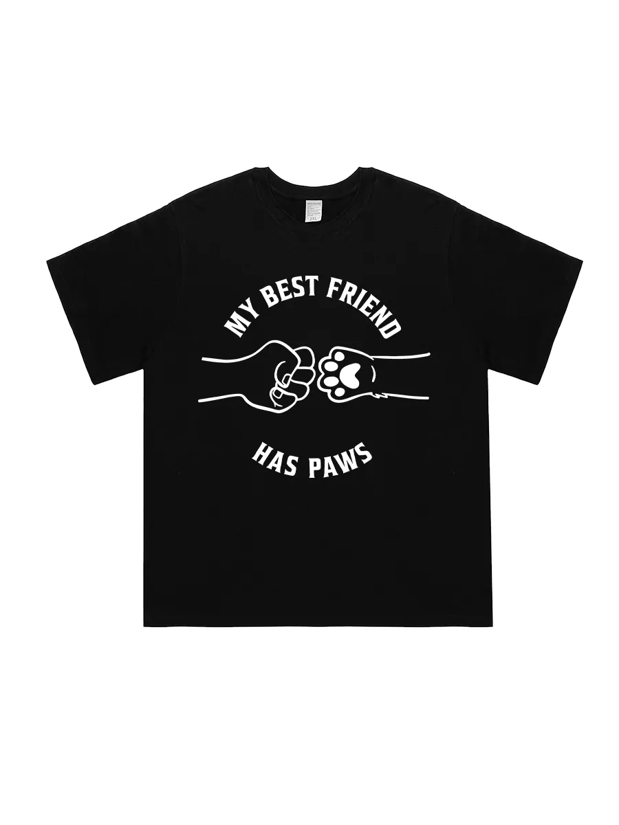 My Best Friend Has Paws T - Shirt