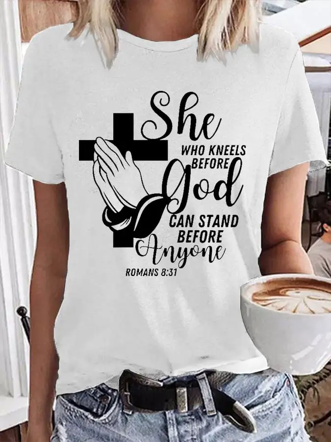 Women's She Who Kneels before God T-Shirt