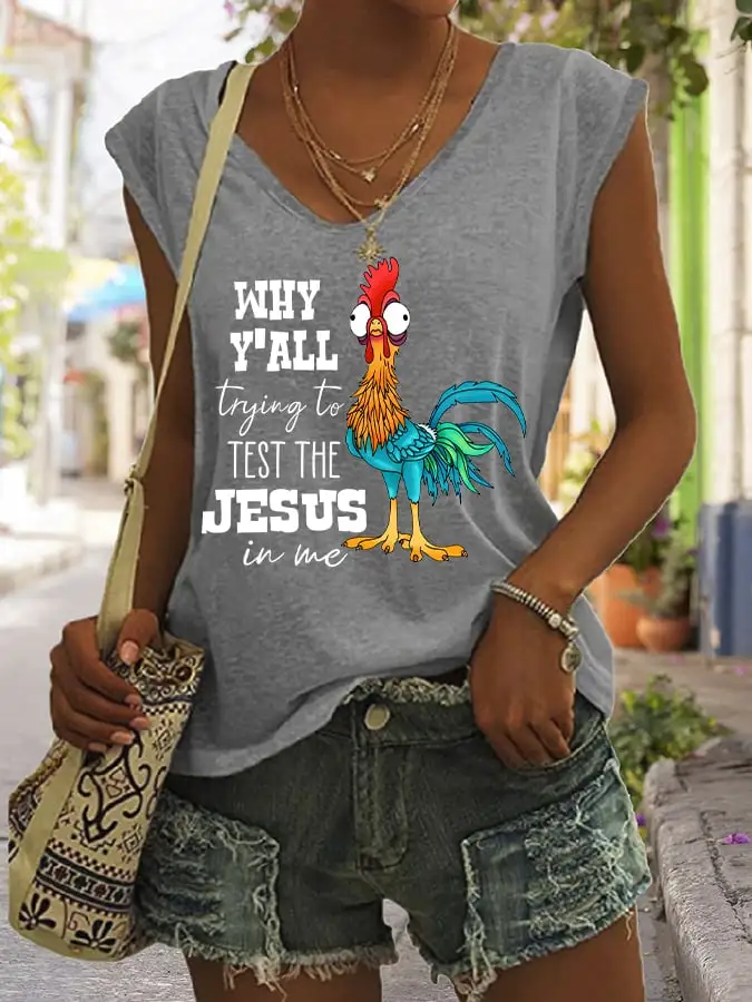 Women's Why Y'all Trying To Test The Jesus In Me Funny Rooster Print Sleeveless T-Shirt