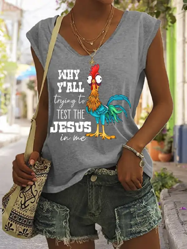 Women's Why Y'all Trying To Test The Jesus In Me Funny Rooster Print Sleeveless T-Shirt