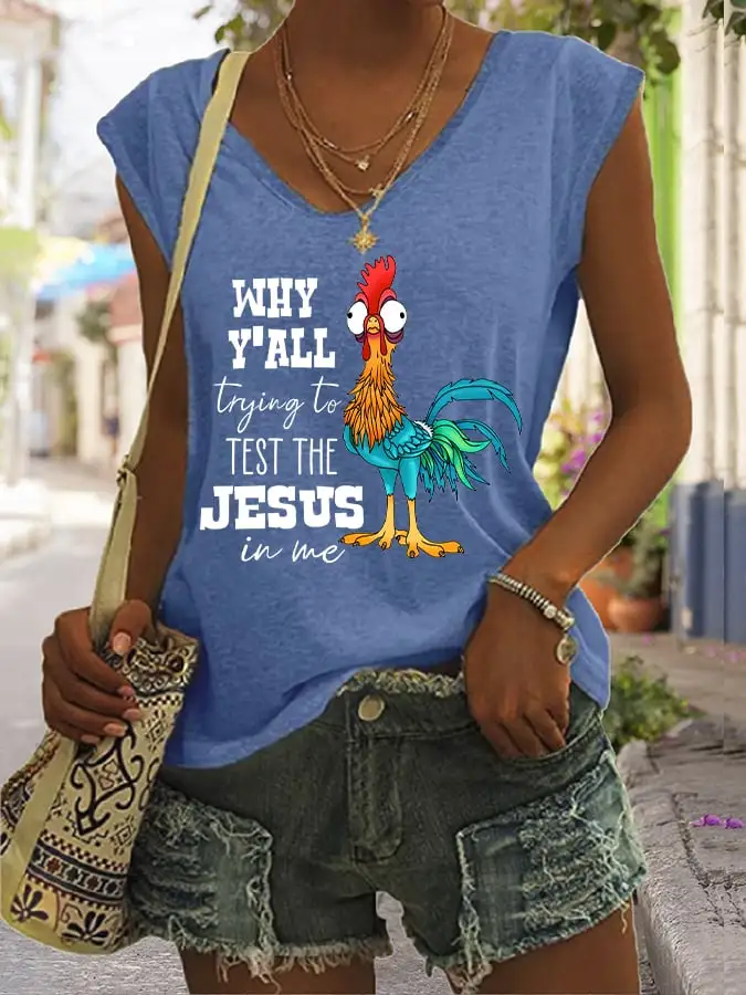 Women's Why Y'all Trying To Test The Jesus In Me Funny Rooster Print Sleeveless T-Shirt