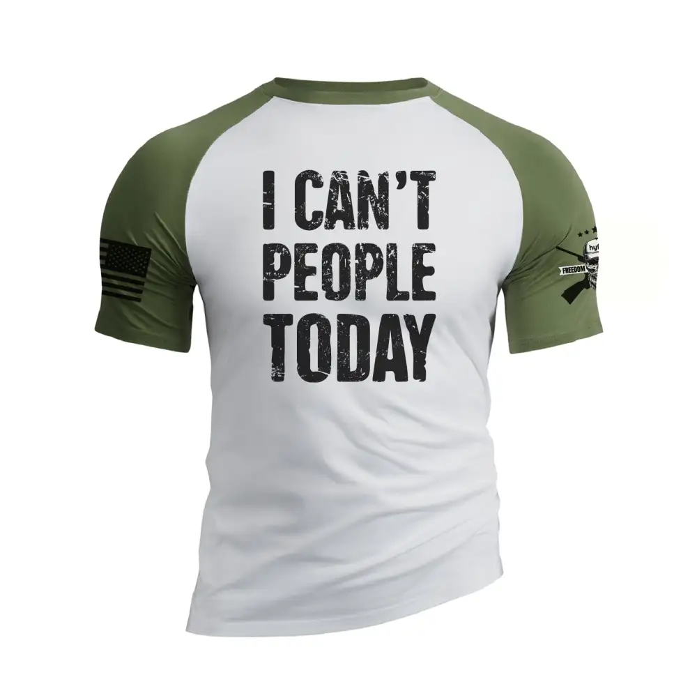 I CAN'T PEOPLE TODAY RAGLAN GRAPHIC TEE