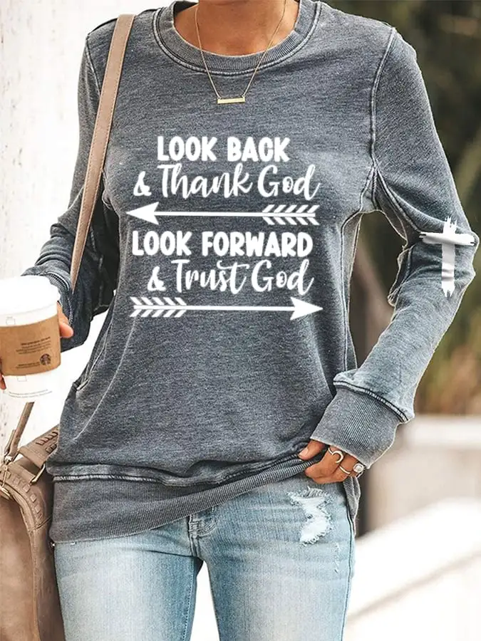 Women's Look Forward And Thank God Print Casual Sweatshirt
