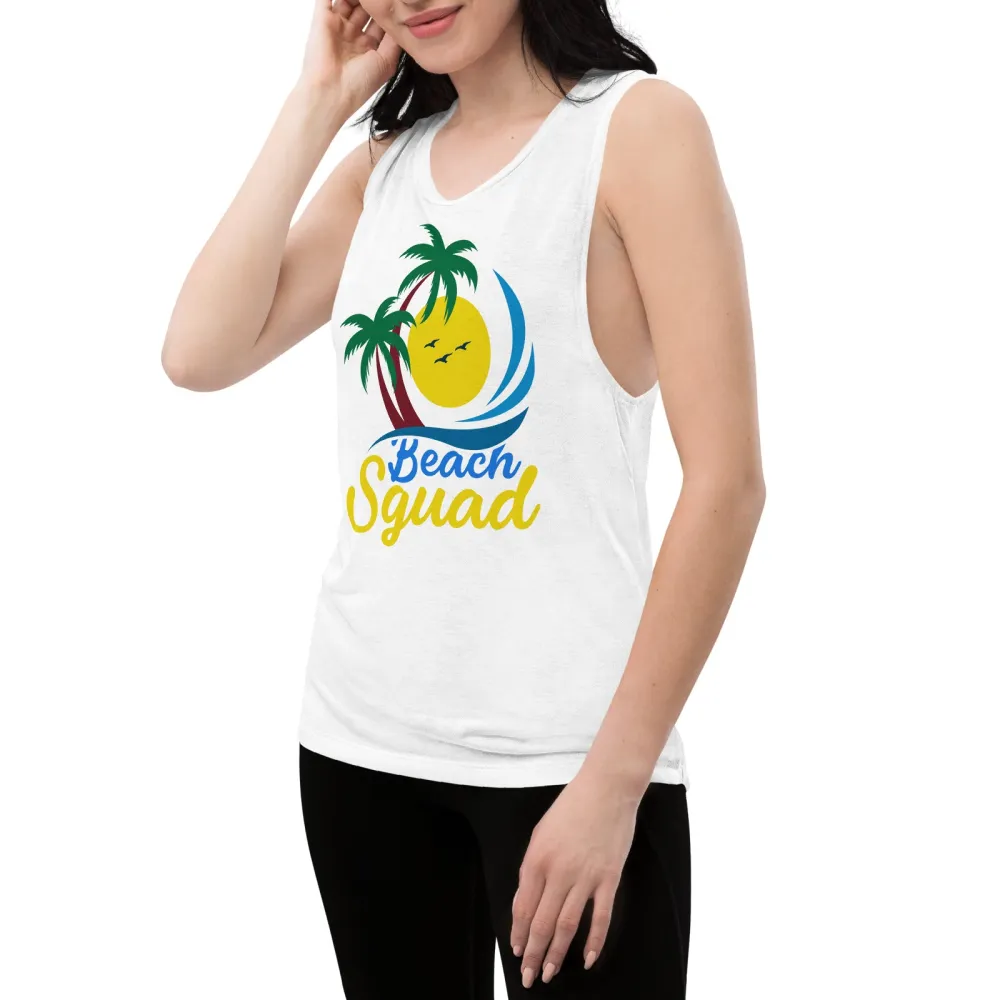Ladies Muscle Tank Beach Squad Tank Top