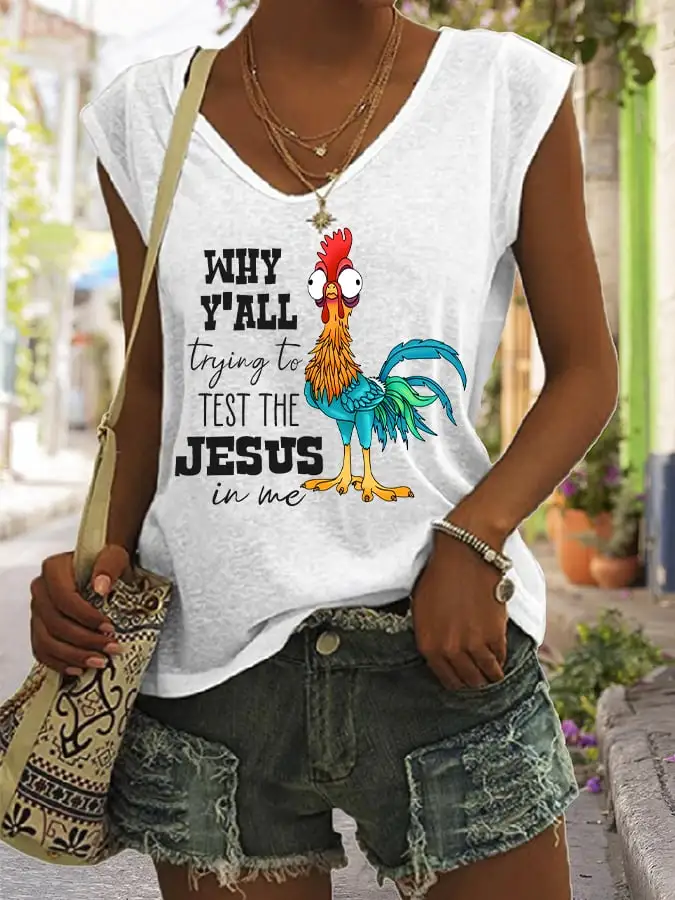 Women's Why Y'all Trying To Test The Jesus In Me Funny Rooster Print Sleeveless T-Shirt
