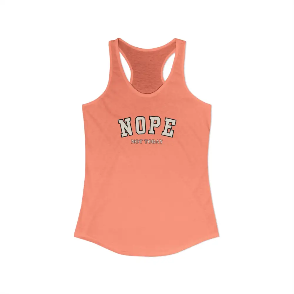 Not Today Graphic Racerback Tank