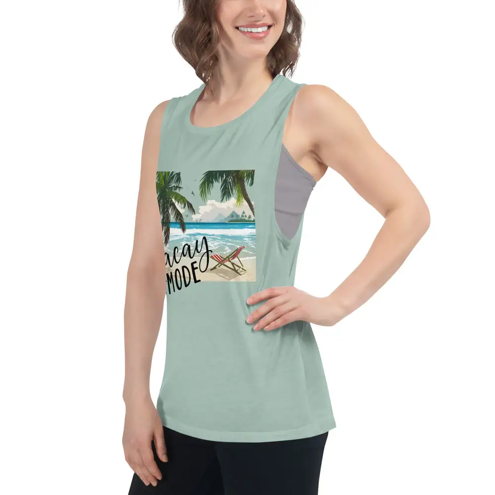 Ladies Muscle Tank Vacay Mode Tank Top