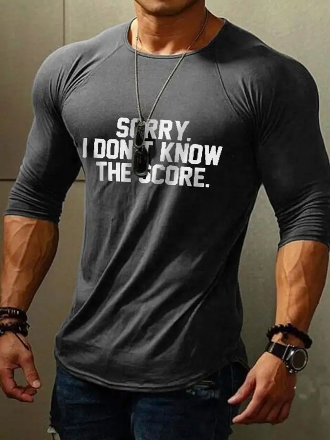 Men's Sorry I Don't Know The Score Print Long Sleeve T-Shirt